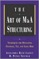 Book The Art of M&A Structuring: Techniques for Mitigating Financial, Tax, and Legal Risk free