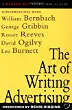 Book The Art of Writing Advertising : Conversations with Masters of the Craft: David Ogilvy, William Bernbach, Leo Burnett, Rosser Reeves, free