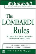Book The Lombardi Rules: 26 Lessons from Vince Lombardi--The World's Greatest Coach (The McGraw-Hill Professional Education Series) free