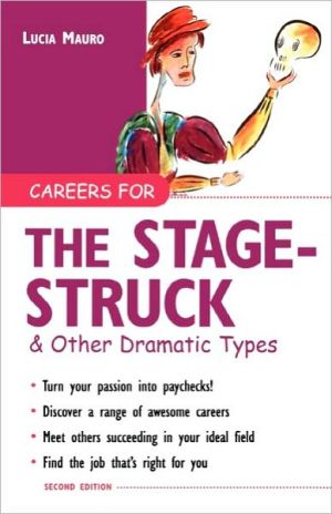 Book Careers for the Stagestruck & Other Dramatic Types (Careers For Series) free