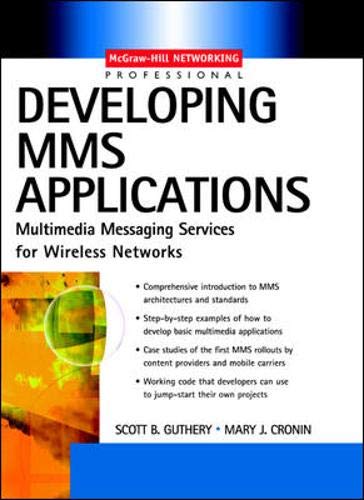Book Developing MMS Applications: Multimedia Messaging free