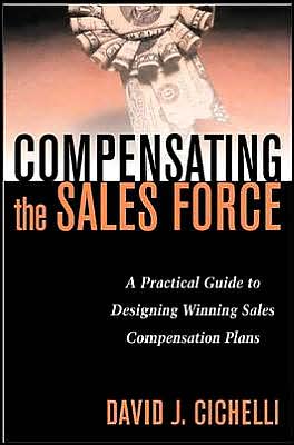 Book Compensating the Sales Force: A Practical Guide to Designing Winning Sales Compensation Plans free