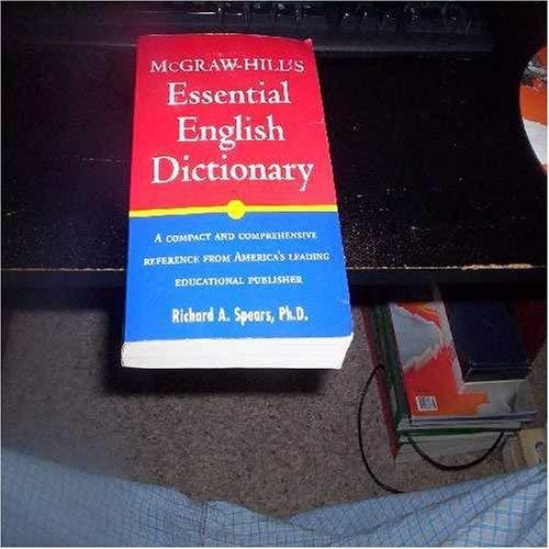 Book Mcgraw-hill's Essential English Dictionary: A Compact And Comprehensive Reference From America's Leading Educational Publisher free
