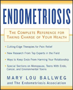 Book Endometriosis : The Complete Reference for Taking Charge of Your Health free
