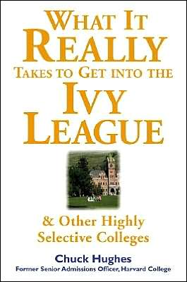 Book What It Really Takes to Get Into Ivy League and Other Highly Selective Colleges free