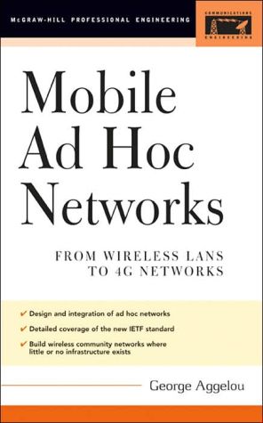 Book Mobile Ad Hoc Networks: From Wireless LANs to 4G Networks free