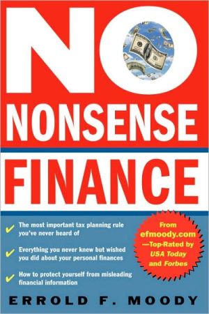 Book No-Nonsense Finance : E.F. Moody's Guide to Taking Complete Control of Your Personal Finances (CLS.EDUCATION) free