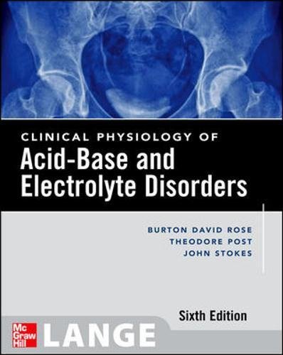 Book Clinical Physiology of Acid-Base and Electrolyte Disorders (Clinical Physiology of Acid Base & Electrolyte Disorders) free