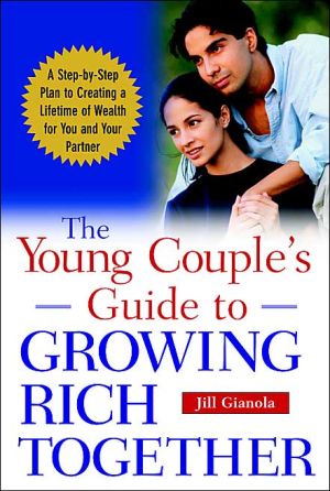 Book The Young Couple's Guide to Growing Rich Together (CLS.EDUCATION) free