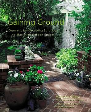 Book Gaining Ground : Dramatic Landscaping Solutions to Reclaim Lost Garden Spaces free
