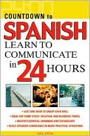 Book Countdown to Spanish : Learn to Communicate in 24 Hours (Countdown (McGraw-Hill)) free