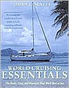 Book World Cruising Essentials : The Boats, Gear, and Practices That Work Best at Sea free