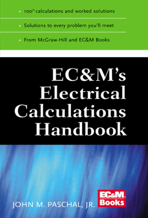 Book EC&M's Electrical Calculations Handbook free