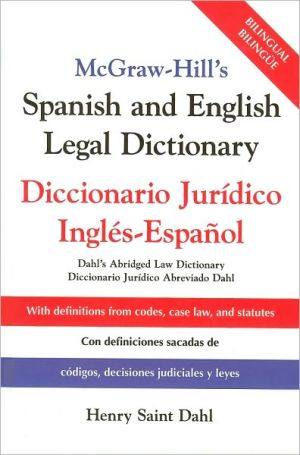 Book McGraw-Hill's Spanish and English Legal Dictionary : Diccionario Juridico Ingles-Espanol free