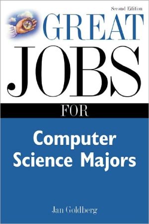 Book Great Jobs for Computer Science Majors 2nd Ed. (Great Jobs For…Series) free Book Great Jobs for Computer Science Majors 2nd Ed. (Great Jobs For…Series) free