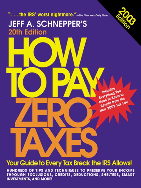 Book How to Pay Zero Taxes 2003 free