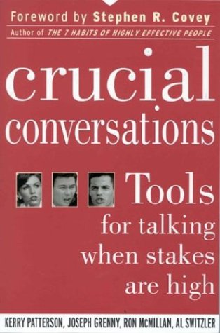 Book Crucial Conversations: Tools for Talking When Stakes Are High free