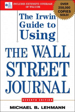 Book The Irwin Guide to Using the Wall Street Journal free