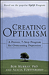 Book Creating Optimism : A Proven, 7-Step Program for Overcoming Depression free