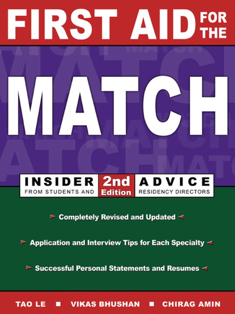 Book First Aid for the Match: Insider Advice from Students and Residency Directors free