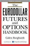 Book The Eurodollar Futures and Options Handbook (McGraw-Hill Library of Investment and Finance) free