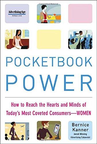 Book Pocketbook Power: How to Reach the Hearts and Minds of Today's Most Coveted Consumer - Women free