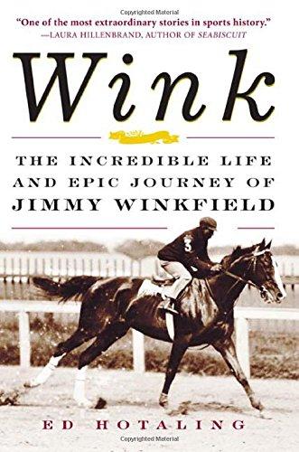Book Wink: The Incredible Life and Epic Journey of Jimmy Winkfield free