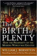 Book The Birth of Plenty : How the Prosperity of the Modern World was Created free