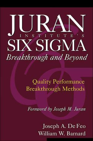 Book Juran Institute's Six Sigma Breakthrough and Beyond: Quality Performance Breakthrough Methods free