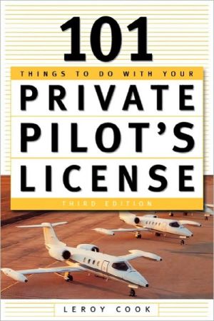 Book 101 Things To Do With Your Private Pilot's License free
