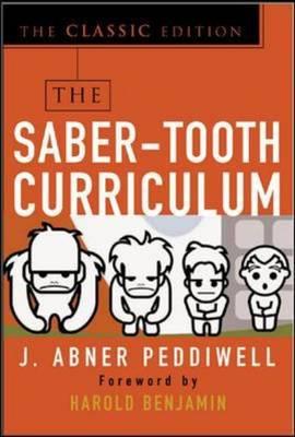 Book The Saber-Tooth Curriculum, Classic Edition free