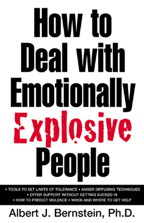 Book How to Deal with Emotionally Explosive People (CLS.EDUCATION) free