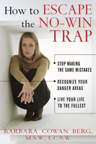 Book How to Escape the No-Win Trap free
