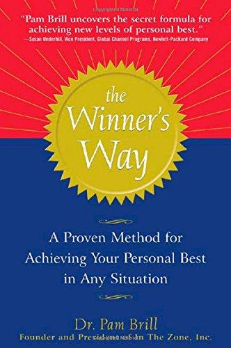 Book The Winner's Way : A proven method for achieving your personal best in any situation free