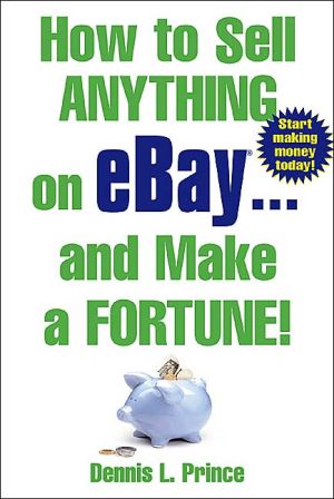 Book How to Sell Anything on eBay . . . and Make a Fortune! free