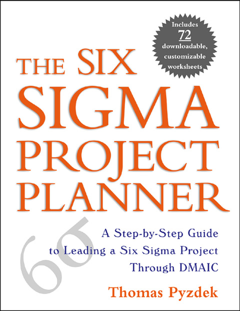 Book The Six Sigma Project Planner: A Step-by-Step Guide to Leading a Six Sigma Project Through DMAIC free