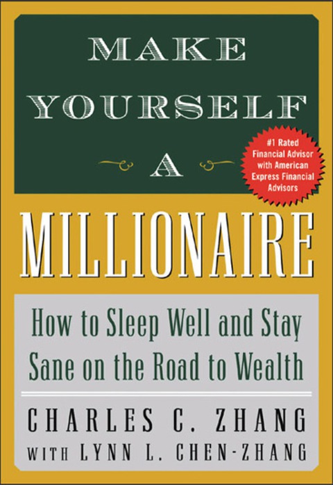 Book Make Yourself a Millionaire: How to Sleep Well and Stay Sane on the Road to Wealth free