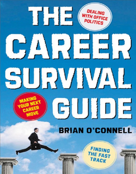 Book The Career Survival Guide: Making Your Next Career Move (CLS.EDUCATION) free