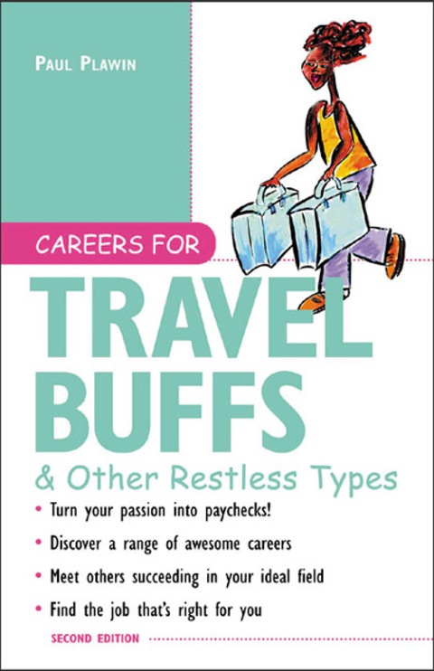 Book Careers for Travel Buffs & Other Restless Types, 2nd Ed. (Careers For Series) free
