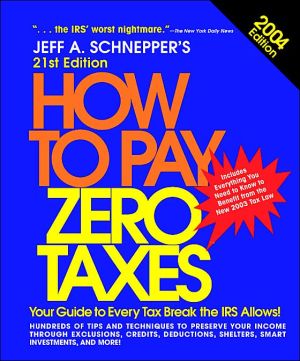 Book How to Pay Zero Taxes, 2004 free