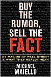 Book Buy the Rumor, Sell the Fact: 85 Maxims of Investing and What They Really Mean free