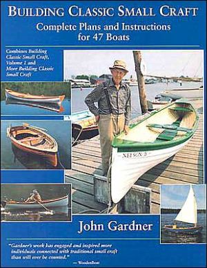 Book Building Classic Small Craft : Complete Plans and Instructions for 47 Boats free