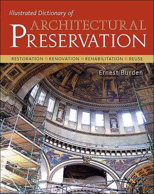 Book Illustrated Dictionary of Architectural Preservation free