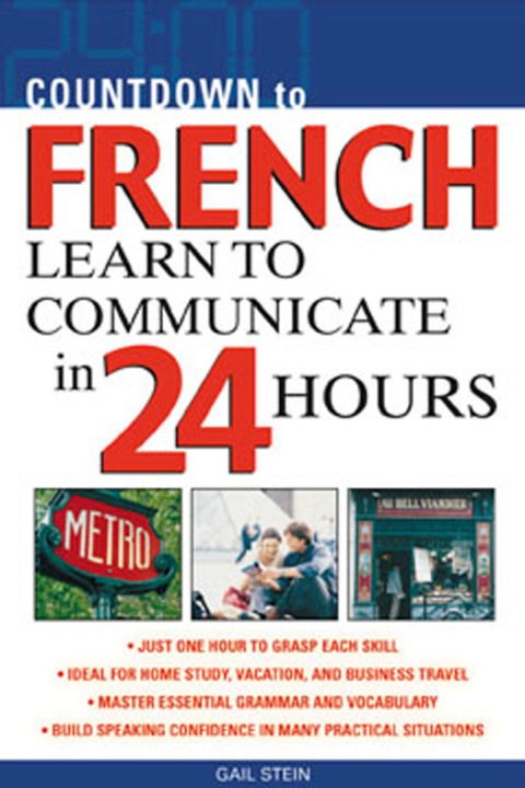 Book Countdown to French: Learn to Communicate in 24 Hours (Countdown (McGraw-Hill)) free