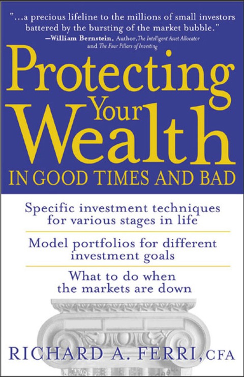 Book Protecting Your Wealth in Good Times and Bad free
