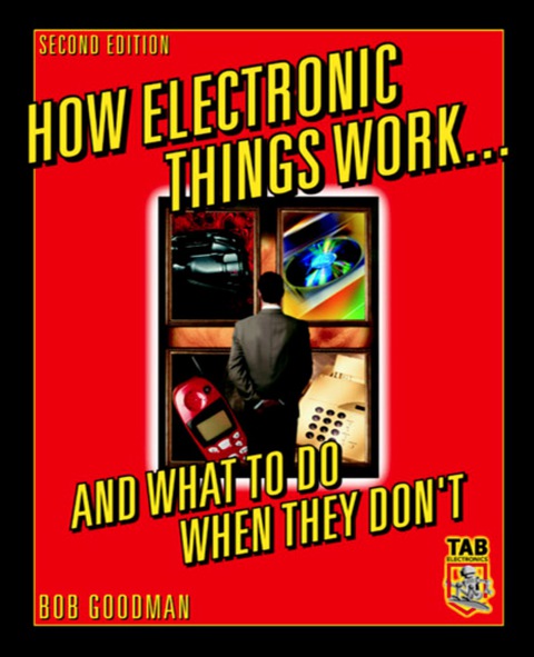 Book How Electronic Things Work... And What to do When They Don't (TAB Electronics) free