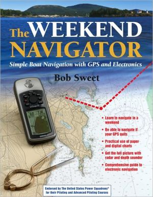 Book The Weekend Navigator: Simple Boat Navigation With GPS and Electronics free