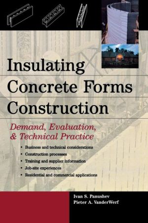 Book Insulating Concrete Forms Construction : Demand, Evaluation, & Technical Practice free