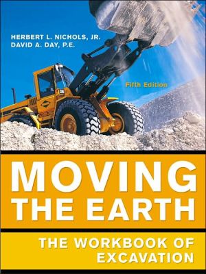 Book Moving the Earth, 5th Edition: The Workbook of Excavation free