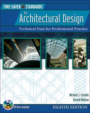 Book Time Saver Standards for Architectural Design : Technical Data for Professional Practice, 8th Ed. free